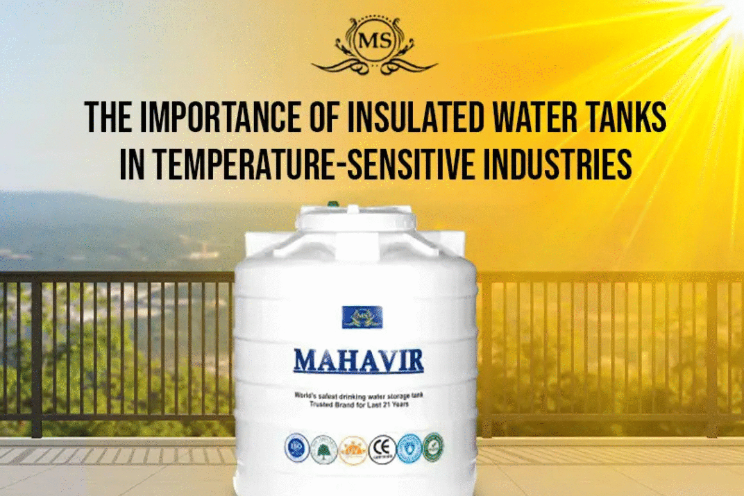 The Importance of Insulated Water Tanks in Temperature-Sensitive Industries
