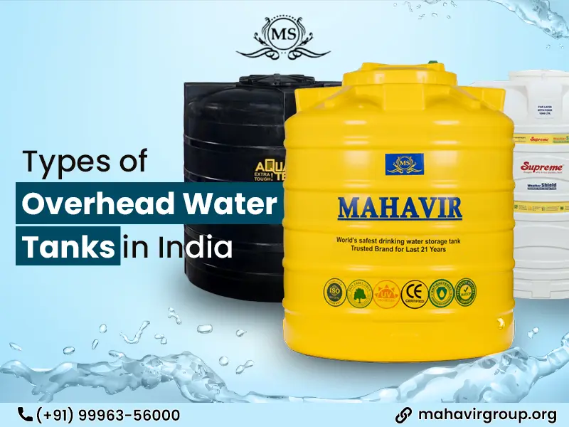 Types of Overhead Water Tanks in India - Mahavir Group